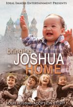 Bringing Joshua Home - .MP4 Digital Download