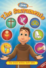 Brother Francis: The Sacraments