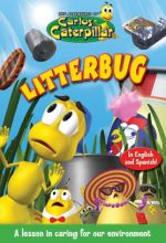 Carlos Caterpillar #4: Litterbug