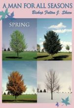 Man For All Seasons: Spring - Fulton J. Sheen - .MP4 Digital Download