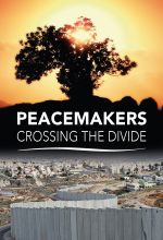 Peacemakers: Crossing the Divide