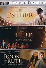 Triple Feature - Book of Esther/Peter & Last Supper/Book of Ruth