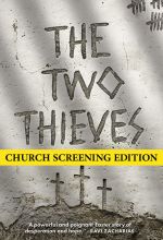 The Two Thieves - Church Screening Edition