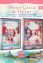 When Calls the Heart: Double Feature - S9 Movies 1 & 2 (Out like a Lamb & Straight from the Heart)