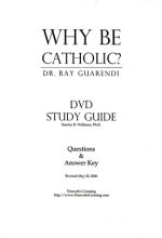 Why Be Catholic - Study Guide