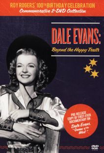 Dale Evans: Beyond the Happy Trails