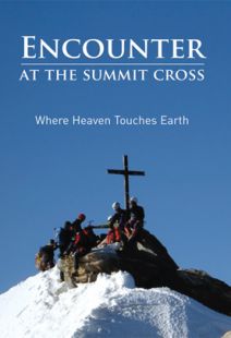 Encounter at the Summit Cross - .MP4 Digital Download