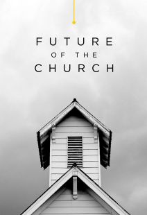 Future of the Church - .MP4 Digital Download