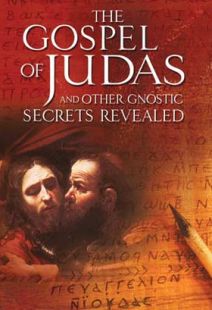 Gospel Of Judas And Other Gnostic Secrets Revealed - .MP4 Digital Download