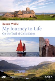 My Journey to Life: On the Trail of Celtic Saints - .MP4 Digital Download