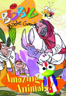 The Bedbug Bible Gang: Amazing Animals! - .MP4 Digital Downloads
