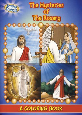 Brother Francis: Mysteries of the Rosary Coloring Book