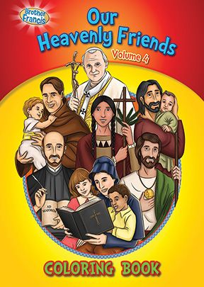 Brother Francis: Our Heavenly Friends - Vol. 4 Coloring Book