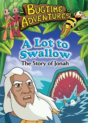 Bugtime Adventures - Episode 7 - A Lot to Swallow - The Jonah Story - .MP4 Digital Download