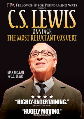 C.S. Lewis Onstage - The Most Reluctant Convert