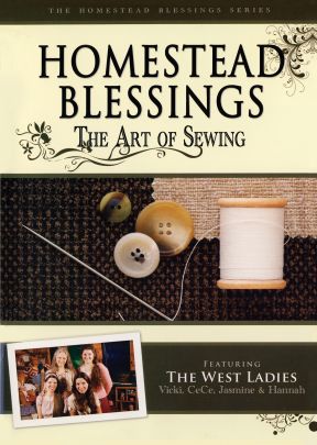 Homestead Blessings: The Art of Sewing