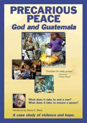 Precarious Peace: God and Guatemala - .MP4 Digital Download