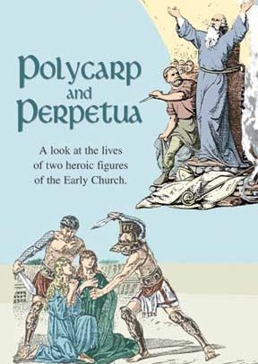 Polycarp And Perpetua - .MP4 Digital Download