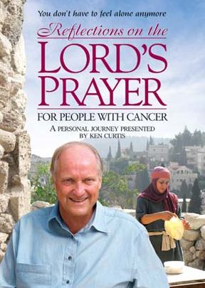 Reflections On The Lord's Prayer For People With Cancer - .MP4 Digital Download