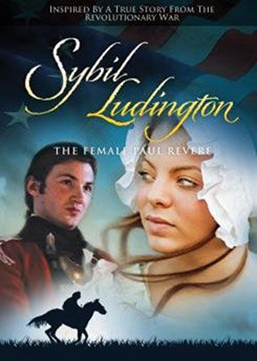 Sybil Ludington: Female Paul Revere