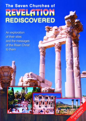 The Seven Churches Of Revelation Rediscovered