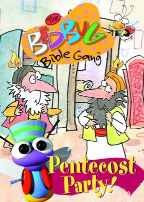 The Bedbug Bible Gang: The Pentecost Party! - .MP4 Digital Download