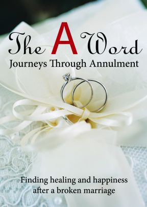 The A Word: Journeys Through Annulment - .MP4 Digital Download
