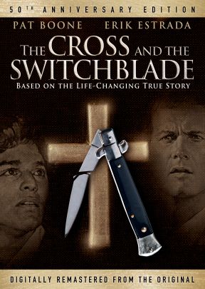 The Cross and the Switchblade 50th Anniversary Edition