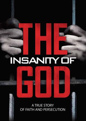 The Insanity of God