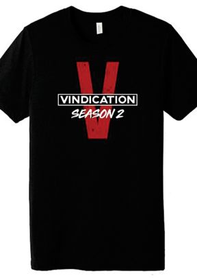 Vindication Season Two T-Shirt - Size S (Donor Gift)